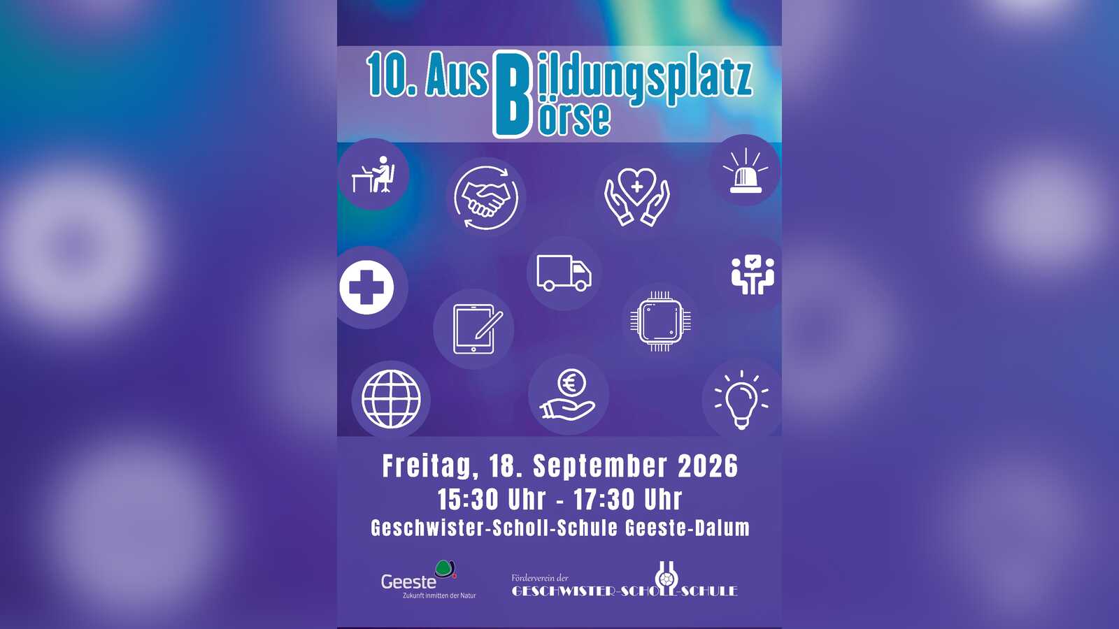 Plakat zur 10. Ausbildungsplatzbörse an der Geschwister-Scholl-Schule in Dalum