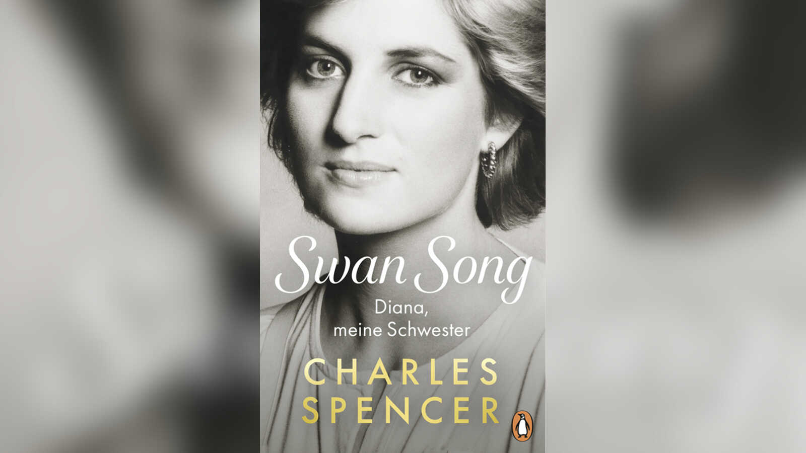 Buchcover „Swan Song – Diana, meine Schwester“ von Charles Spencer mit einem Schwarz-Weiß-Porträt von Prinzessin Diana